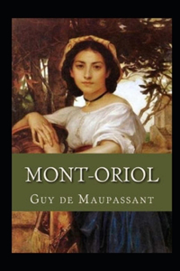 Mont-Oriol Annoté