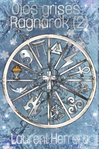 Ojos grises: Ragnarok