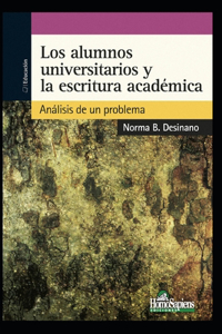 Alumnos Universitarios Y La Escritura Académica