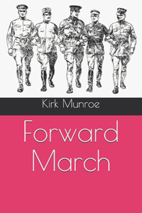 Forward March