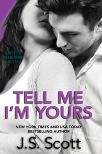 Tell Me I'm Yours