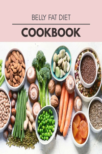 Belly Fat Diet Cookbook