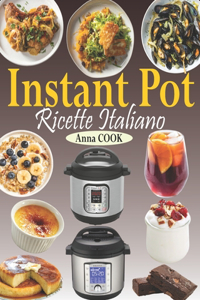 Instant Pot Ricette Italiano