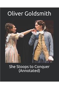 She Stoops to Conquer (Annotated)