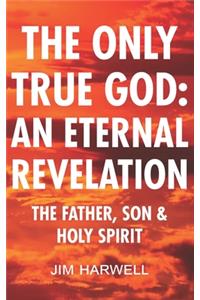 Only True God