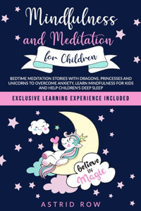 Mindfulness and Meditation for Children