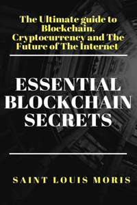 Essential Blockchain Secrets