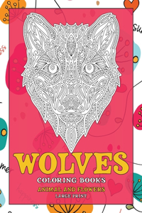 Coloring Books Animal and Flowers - Large Print - Wolves