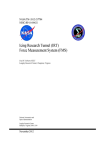 Icing Research Tunnel (IRT) Force Measurement System (FMS)