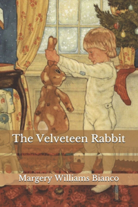 The Velveteen Rabbit