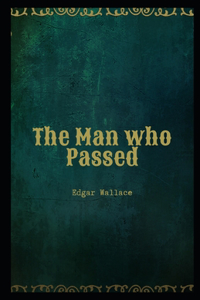 The Man who Passed Illustrated