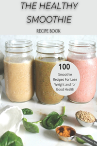 The Healthy Smoothie recipe book