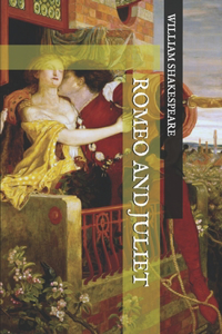 Romeo and Juliet
