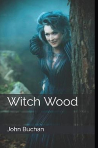 Witch Wood Illustrated