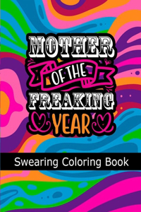 Mom of the Freakin' Year
