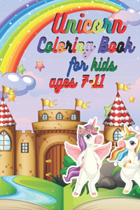 Unicorn Coloring Book for kids ages 7-11