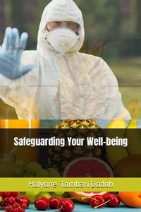 Safeguarding Your Well-being