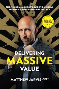 Delivering Massive Value