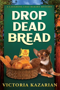 Drop Dead Bread
