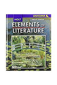 Elements of Literature: Student Edition Third Course 2008