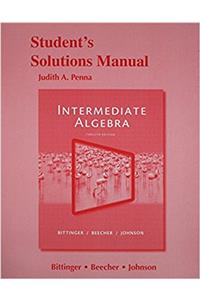 Student Solutions Manual for Intermediate Algebra