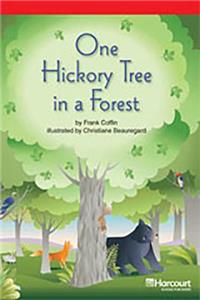 Storytown: Below Level Reader Teacher's Guide Grade 3 One Hickory Tree