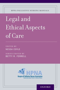 Legal and Ethical Aspects of Care