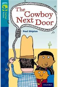 Oxford Reading Tree TreeTops Fiction: Level 9 More Pack A: The Cowboy Next Door