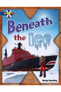 Project X: Y5 Blue Band: Hidden Depths Cluster: Beneath the Ice