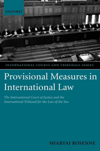 Provisional Measures in International Law