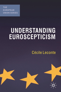 Understanding Euroscepticism