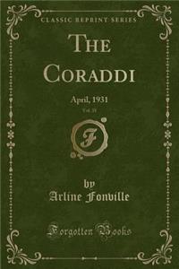 The Coraddi, Vol. 35: April, 1931 (Classic Reprint)