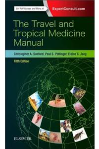 Travel and Tropical Medicine Manual