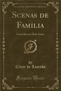 Scenas de Familia