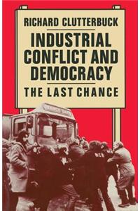 Industrial Conflict and Democracy