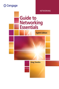 Bundle: Guide to Networking Essentials, Loose-Leaf Version, 8th + Mindtap, 2 Terms Printed Access Card