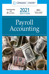 Bundle: Payroll Accounting 2021, 31st + CNOWv2, 1 term Printed Access Card