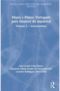 Mano a Mano: Português Para Falantes de Espanhol