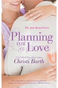 Planning for Love