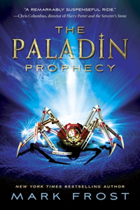 Paladin Prophecy, Book 1