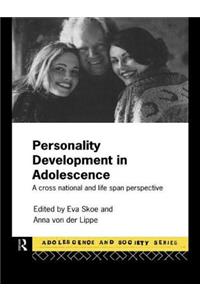 Personality Development In Adolescence