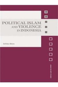 Political Islam and Violence in Indonesia