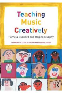 Teaching Music Creatively