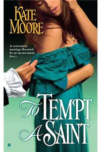 To Tempt a Saint