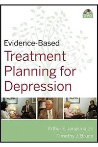 Evidence-Based Treatment Planning for Depression