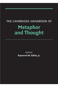 Cambridge Handbook of Metaphor and Thought