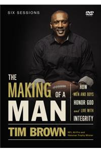 Making of a Man Video Study: How Men and Boys Honor God and Live with Integrity