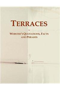 Terraces