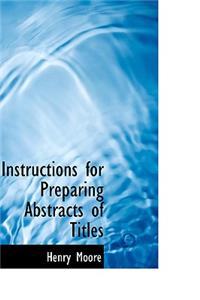 Instructions for Preparing Abstracts of Titles