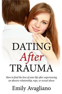 Dating After Trauma